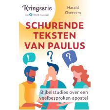 Schurende teksten van Paulus - Harald Overeem
