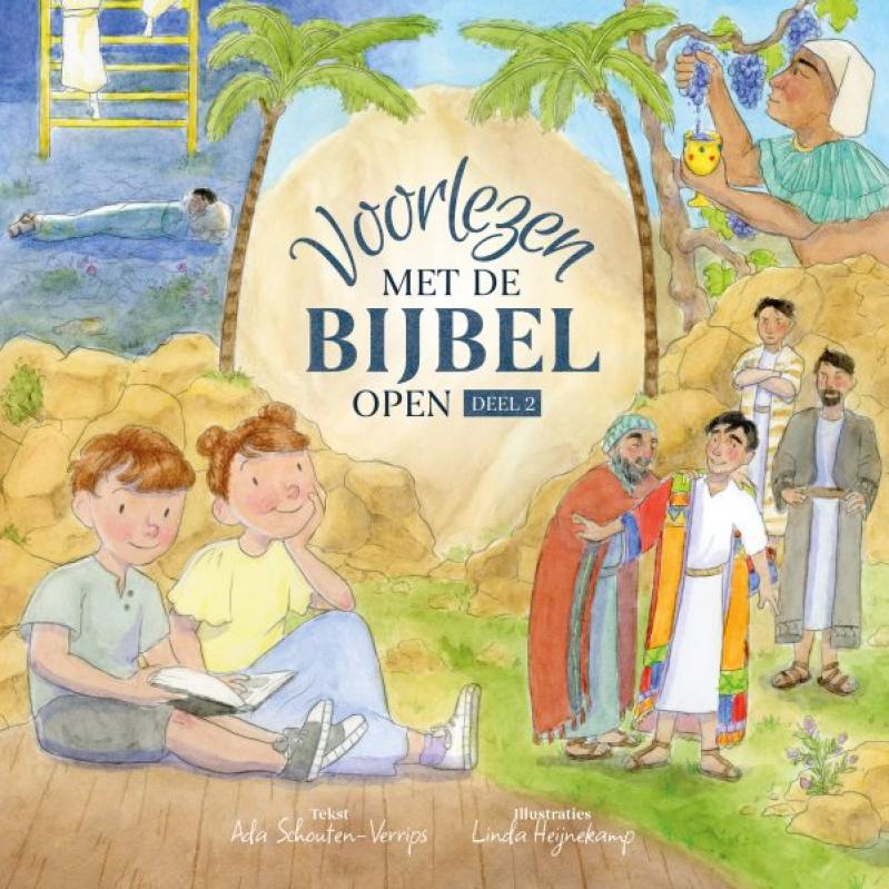 Voorlezen met de Bijbel open deel 2 - Ada Schouten-Verrips