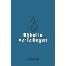 Bijbel in vertellingen - G. Ingwersen