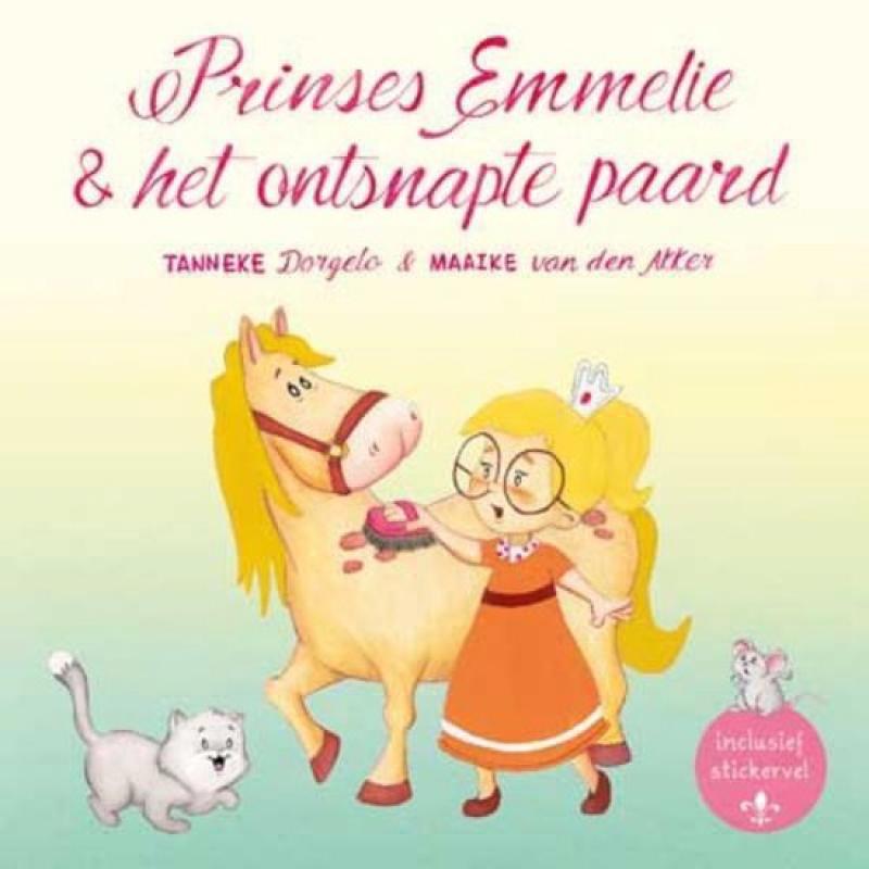 Prinses Emmelie & het ontsnapte paard - Tanneke Dorgelo