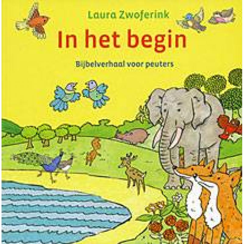 In het begin - Laura Zwoferink