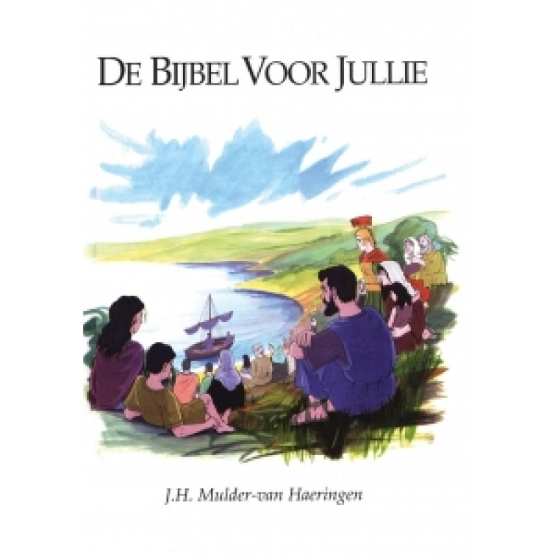De Bijbel voor jullie