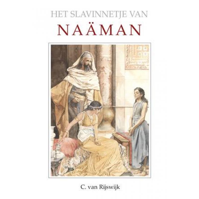 Het slavinnetje van Naaman