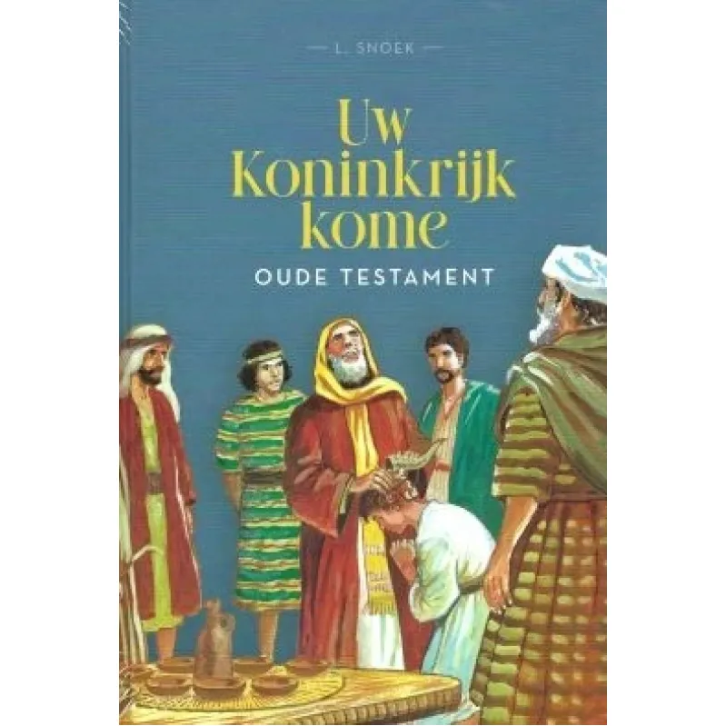 Uw Koninkrijk kome (set, OT+NT)