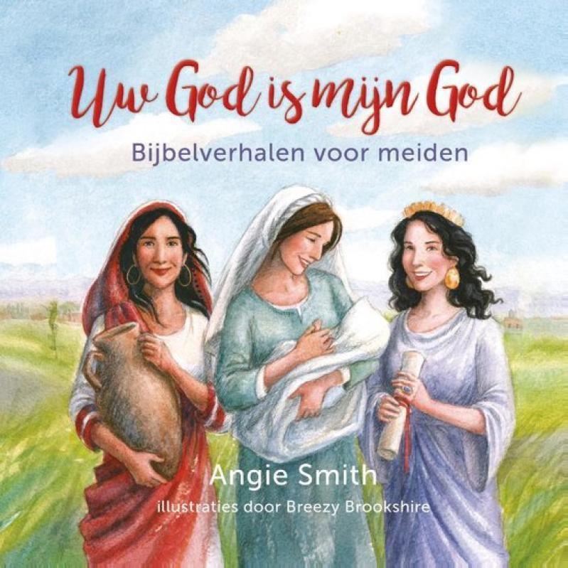 Uw God is mijn God - Angie Smith